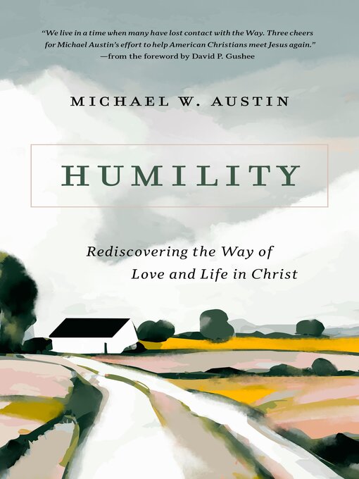 Title details for Humility by Michael W. Austin - Available